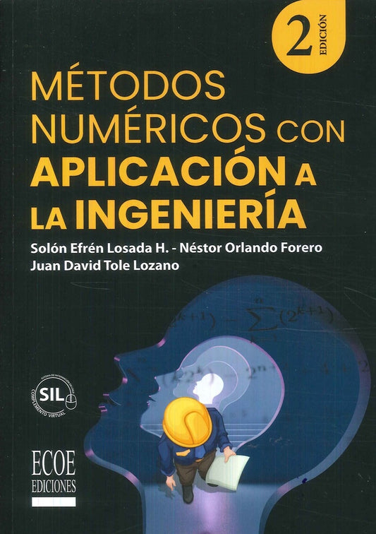METODOS NUMERICOS CON APLICACIONES A LA INGENIERIA 2ED | VARIOS