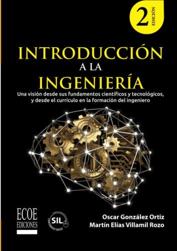 INTRODUCCION A LA INGENIERIA. 2DA EDIC | VARIOS