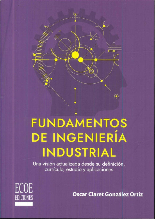 FUNDAMENTOS DE INGENIERIA INDUSTRIAL | OSCAR GONZALEZ ORTIZ