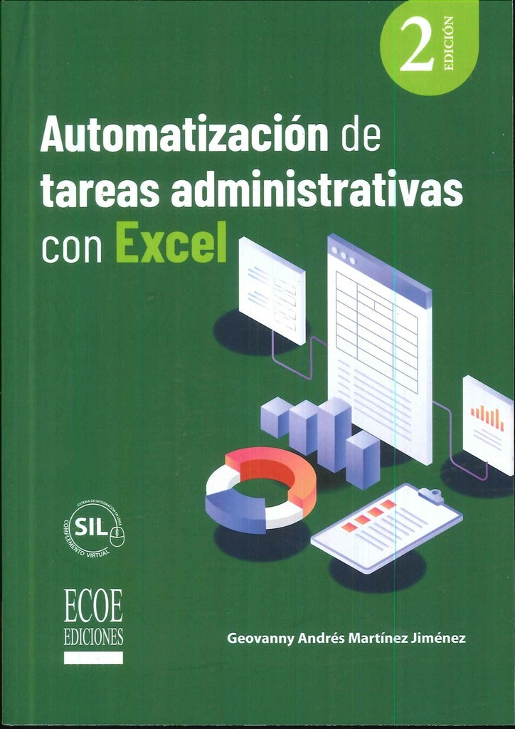 AUTOMATIZACION DE TAREAS ADMINIST CON EXCEL 2ED | GEOVANNY MARTINEZ JIMENES