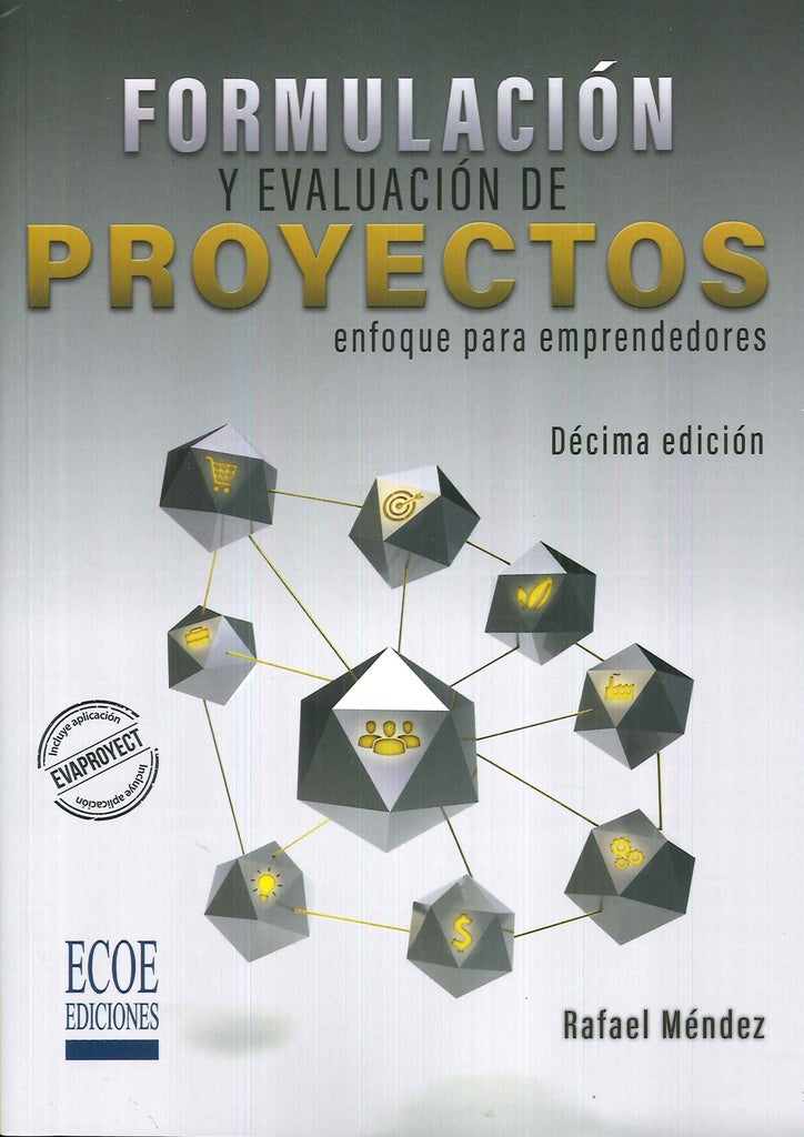 FORMULACION Y EVALUACION DE PROYECTOS 10ED | RAFAEL MENDEZ