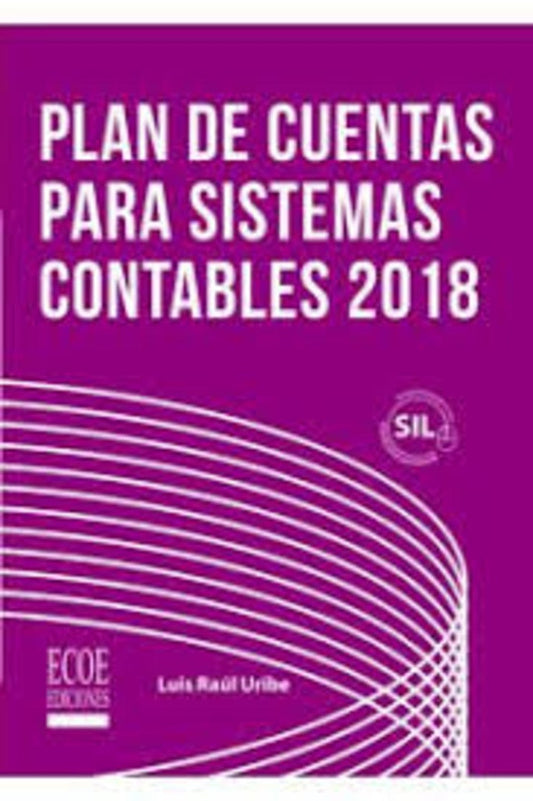 PLAN DE CUENTAS PARA SISTEMAS CONTABLES 2018  Rebaja 80 Bs. | LUIS URIBE