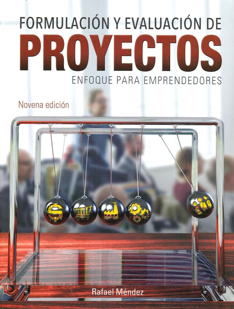 FORMULACION Y EVALUACION DE PROYECTOS 9ED | RAFAEL MENDEZ