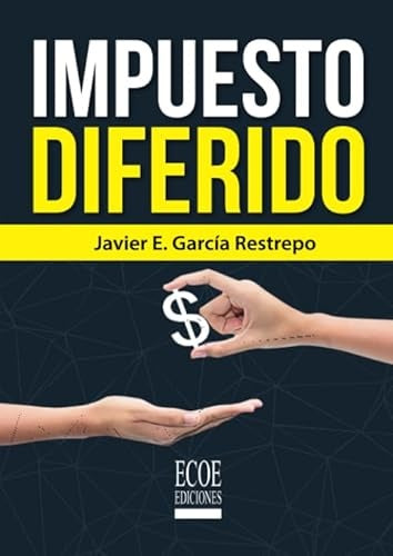 IMPUESTO DIFERIDO | JAVIER GARCIA BELLOTA