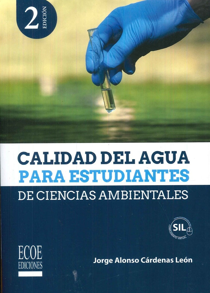 CALIDAD DEL AGUA PARA ESTUDIANTES DE CIENCIAS AMBIENTALES | JORGE CARDENAS