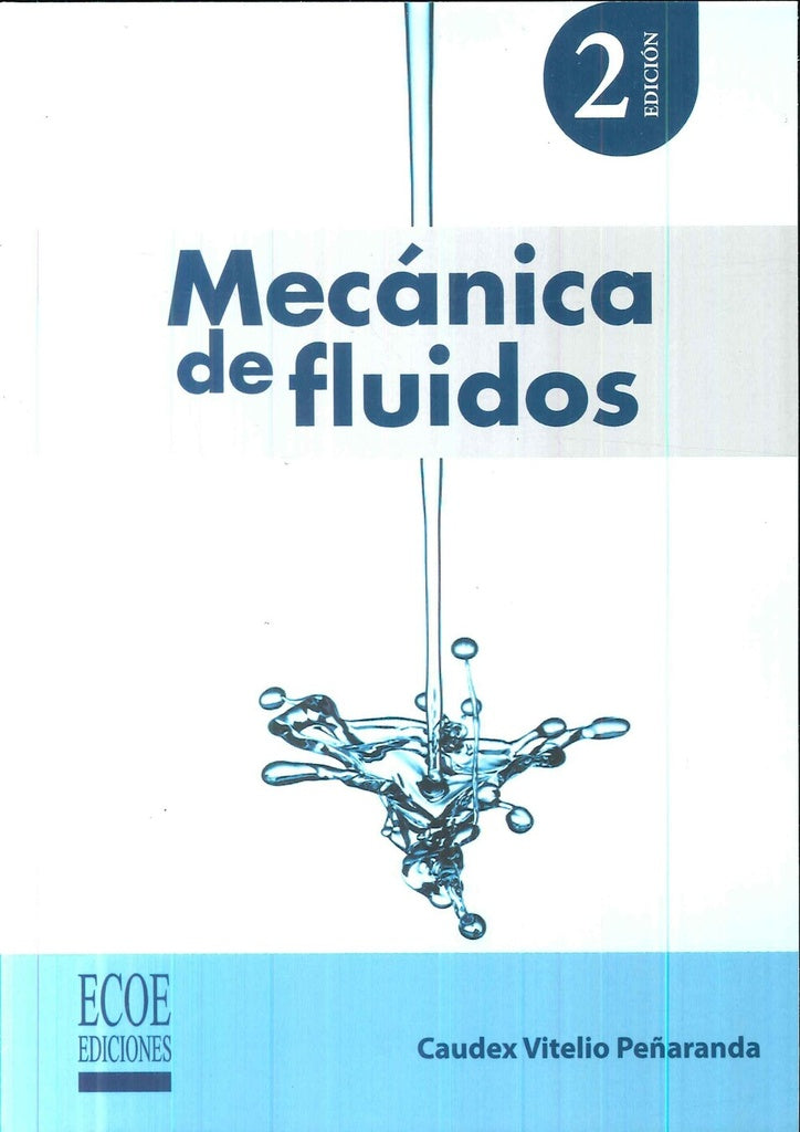 MECANICA DE FLUIDOS 2da Edic | CAUDEX VITELIO