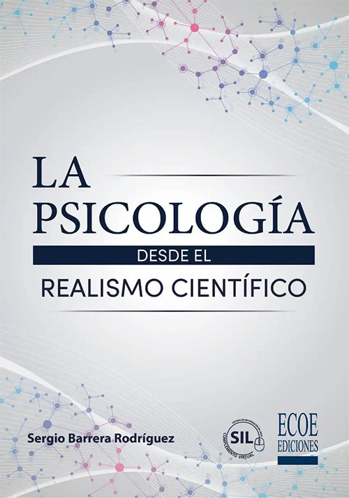 PSICOLOGIA DESDE EL REALISMO CIENTIFICO, LA | BARRERA SERGIO