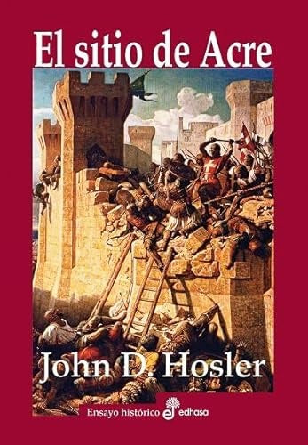 SITIO DE ACRE, EL Rebaja 160 Bs | JOHN D. HOSLER