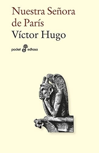 NUESTRA SEÑORA DE PARIS | VICTOR HUGO
