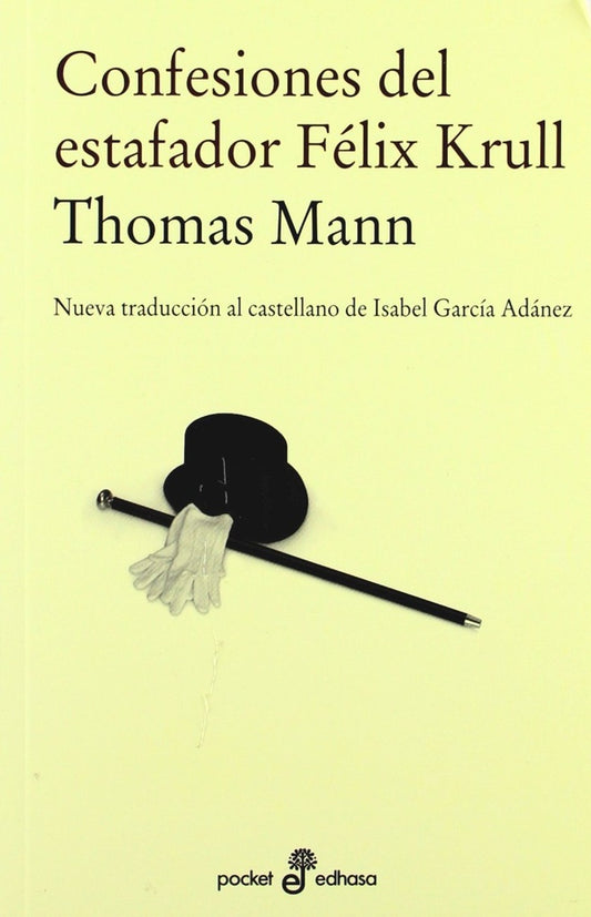 CONFESIONES DEL ESTAFADOR FELIX KRULL Rebaja 200 Bs. | THOMAS MANN