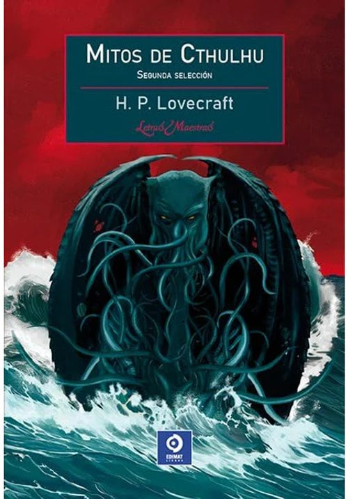 MITOS DE CTHULHU. SEGUNDA SELECCION | H.P LOVECRAFT