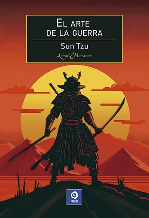 ARTE DE LA GUERRA, EL. Letras Maestras | SUN TZU