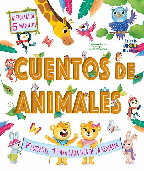 CUENTOS DE ANIMALES -UN CUENTO PARA CADA DIA- | VARIOS