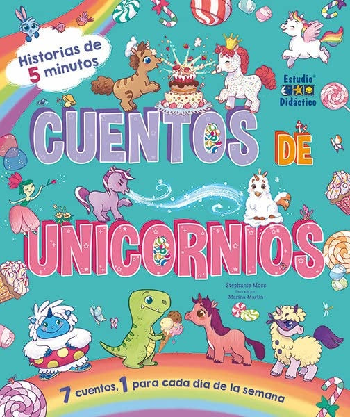 CUENTOS DE UNICORNIOS -UN CUENTO PARA CADA DIA- | VARIOS