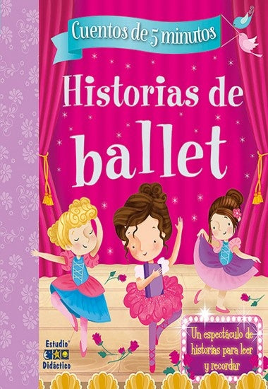 HISTORIAS DE BALLET -HISTORIAS DE 5 MINUTOS- | VARIOS