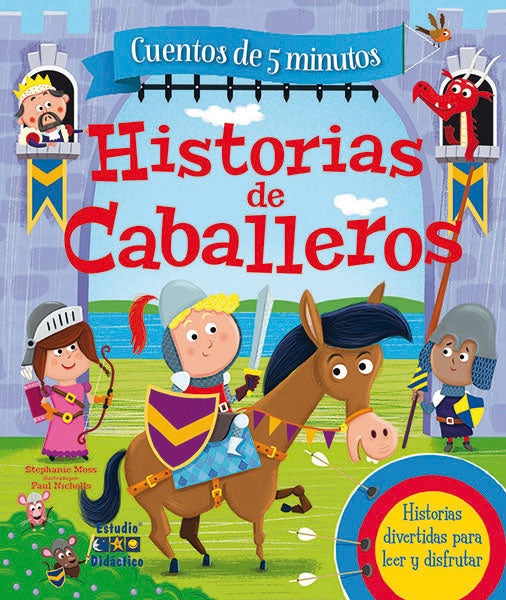 HISTORIAS DE CABALLEROS -HISTORIAS DE 5 MINUTOS- | VARIOS