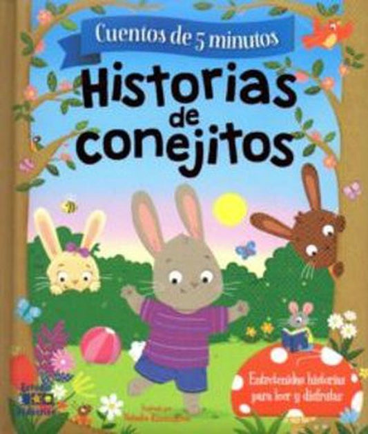 HISTORIAS DE CONEJITOS -HISTORIAS DE 5 MINUTOS- | VARIOS