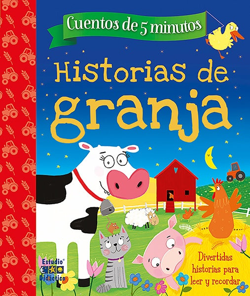 HISTORIAS DE GRANJA -HISTORIAS DE 5 MINUTOS- | VARIOS