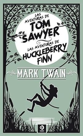 AVENTURAS DE TOM SAWYER / LAS AVENTURAS DE HUCKLEBERRY  Piel simil | MARK TWAIN
