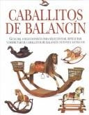 CABALLITOS DE BALANCIN. OFERTA 2O Bs.