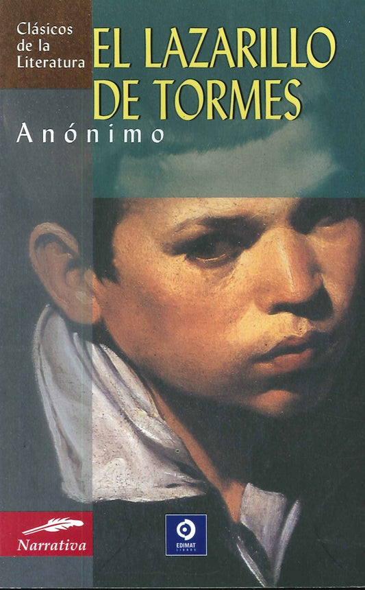 LAZARILLO DE TORMES, EL. (CLASICOS DE LA LITERATURA) | ANONIMO
