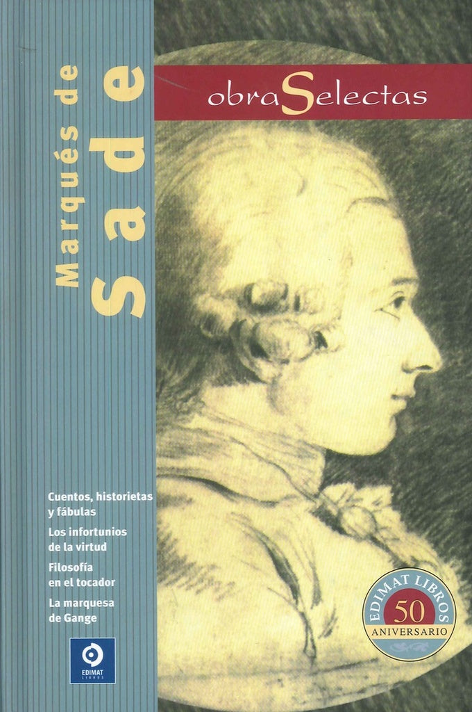 OBRAS SELECTAS. MARQUES DE SADE | MARQUES DE SADE