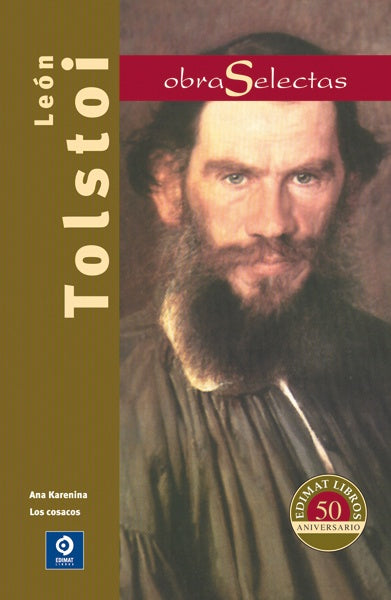 OBRAS SELECTAS. TOLSTOI | LEON TOLSTOI