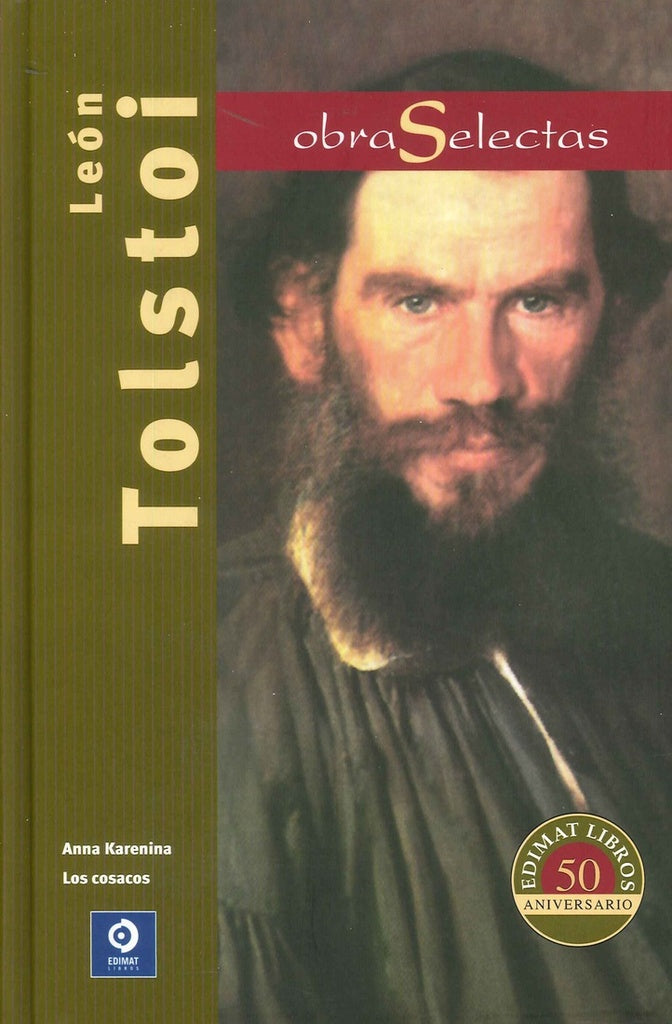 OBRAS SELECTAS. TOLSTOI | LEON TOLSTOI