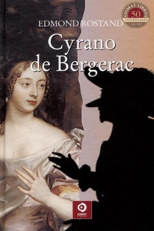 CYRANO DE BERGERAC.   SELECCION) | EDMOND ROSTAND