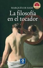 FILOSOFIA EN EL TOCADOR, LA. (SELECCION) | MARQUES DE SADE