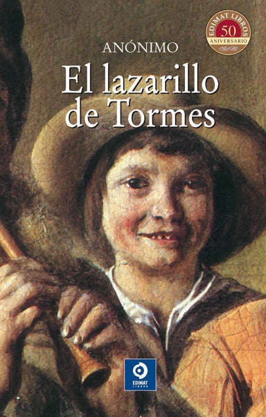 LAZARILLO DE TORMES, EL. (SELECCION) OFERTA 30 Bs. | ANONIMO