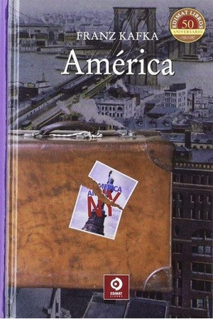 AMERICA (SELECCION) | FRANZ KAFKA