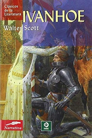 IVANHOE (CLASICOS DE LA LITERATURA) | WALTER SCOTT