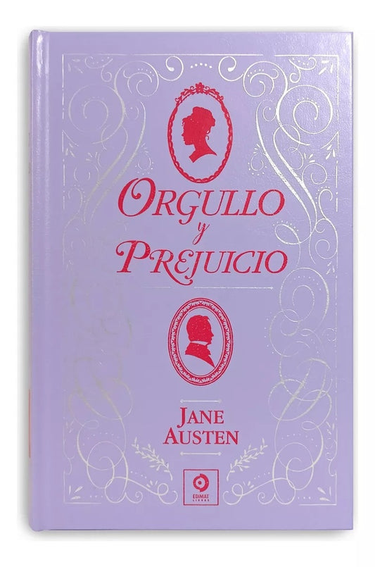 ORGULLO Y PREJUICIO. (Piel de Clásicos) | JANE AUSTEN