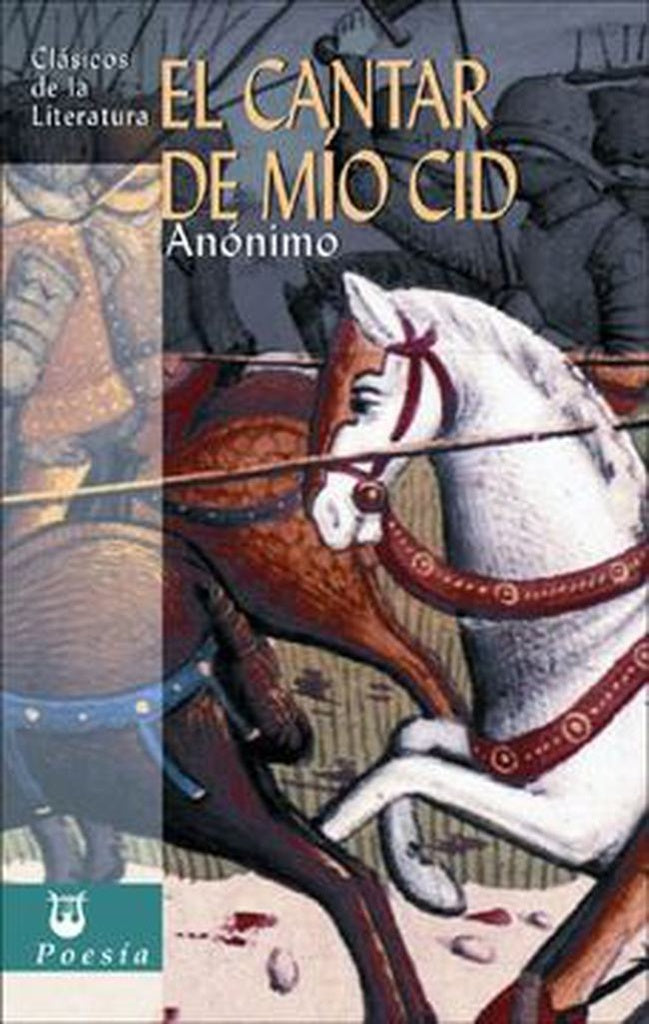 CANTAR DE MIO CID, EL.(CLASICOS DE LA LITERATURA) | ANONIMO