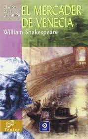 MERCADER DE VENECIA, EL. (CLASICOS DE LA LITERATURA) | WILLIAM SHAKESPEARE