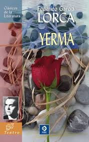 YERMA (CLASICOS DE LA LITERATURA) Rebaja 18 Bs | FEDERICO GARCIA LORCA