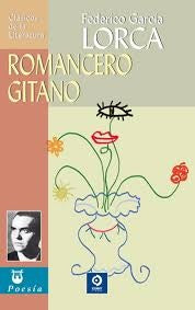 ROMANCERO GITANO. clasicos de la literatura Rebaja 18 Bs | FEDERICO GARCIA LORCA
