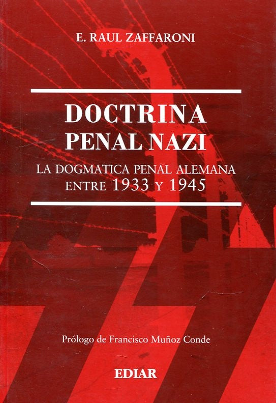 DOCTRINA PENAL NAZI | RAUL ZAFFARONI