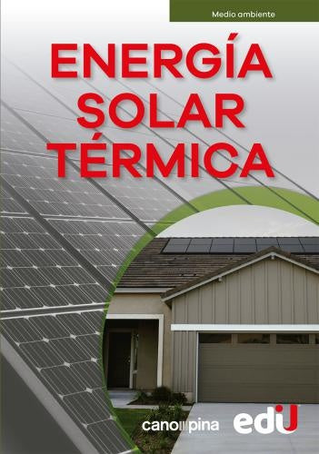 ENERGIA SOLAR TERMICA | EDITORIAL CANOPINA