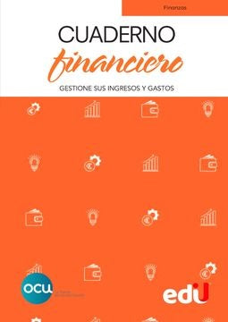 CUADERNO FINANCIERO. GESTIONE SUS INGRESOS Y GASTOS.