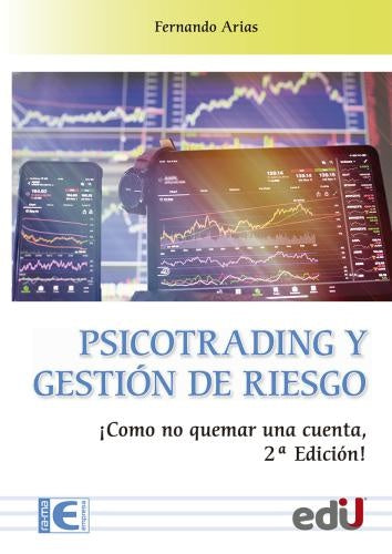 PSICOTRADING Y GESTION DE RIESGO. | FERNANDO ARIAS