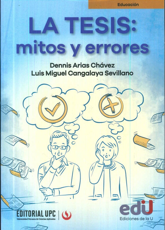 TESIS: MITOS Y ERRORES, LA. | DENNIS ARIAS CHAVEZ