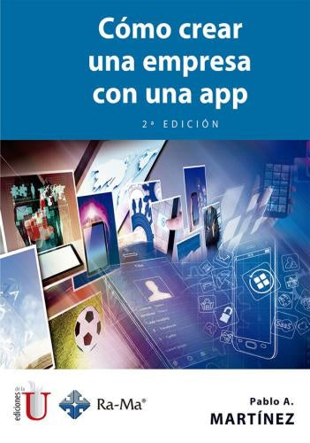 COMO CREAR UNA EMPRESA CON UNA APP  Rebaja 78 Bs. | PABLO MARTINEZ