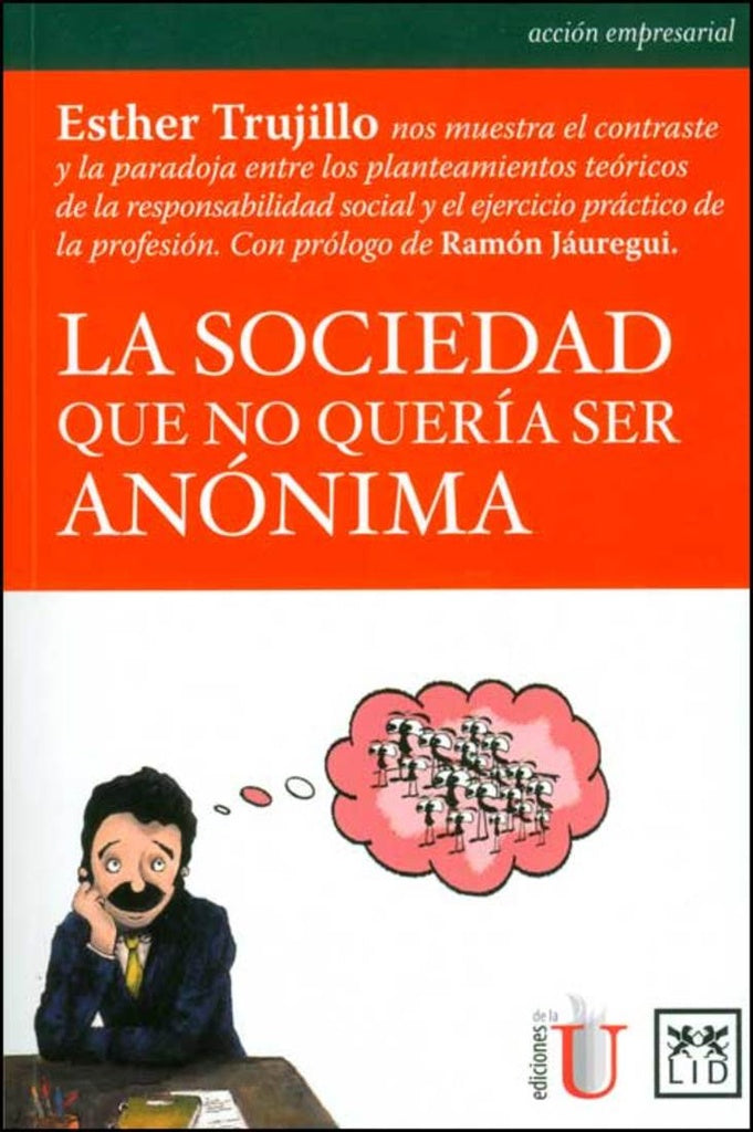 SOCIEDAD QUE NO QUERIA SER ANONIMA. LA . OFERTA 79 Bs. | ESTHER TRUJILLO