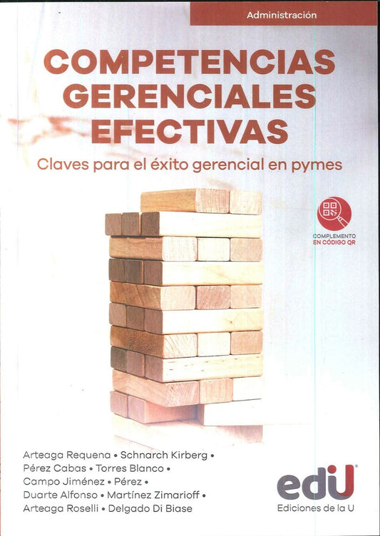 COMPETENCIAS GERENCIALES EFECTIVAS. CLAVES PARA EL EXITO GERENCIAL EN PYMES | RAMIRO ARTEAGA REQUENA
