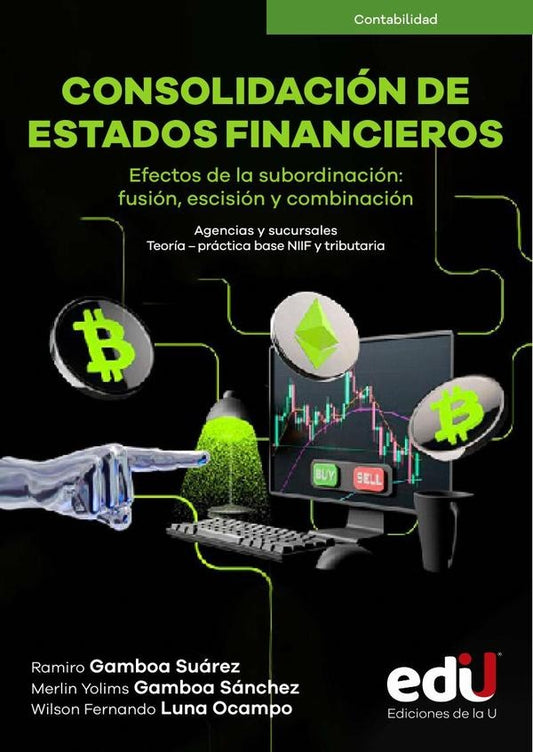 CONSOLIDACION DE ESTADOS FINANCIEROS | RAMIRO GAMBOA SUAREZ
