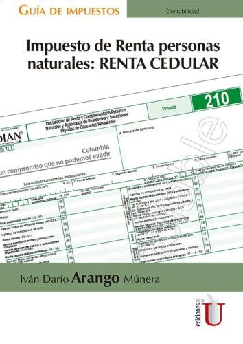 IMPUESTO DE RENTA PERSONAS NATURALES: RENTA CEDULAR Rebaja 99 Bs.