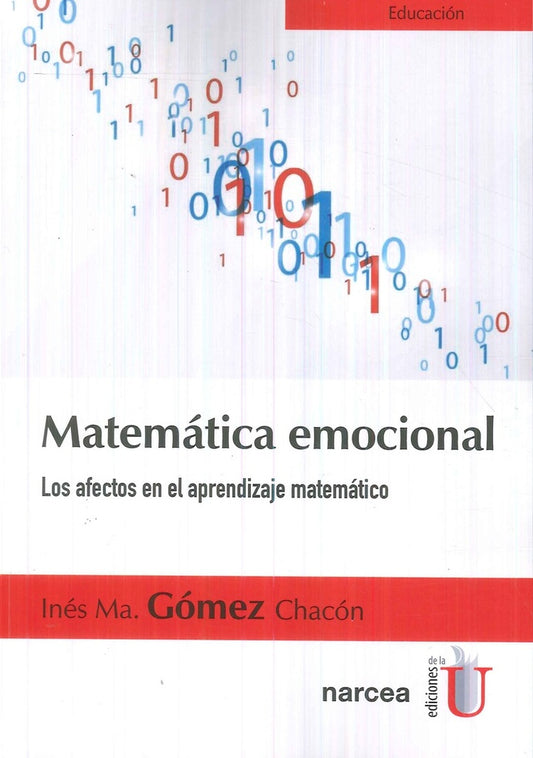 MATEMATICA EMOCIONAL. LOS AFECTOS EN EL APRENDIZAJE  Rebaja 99 Bs. | INES GOMEZ