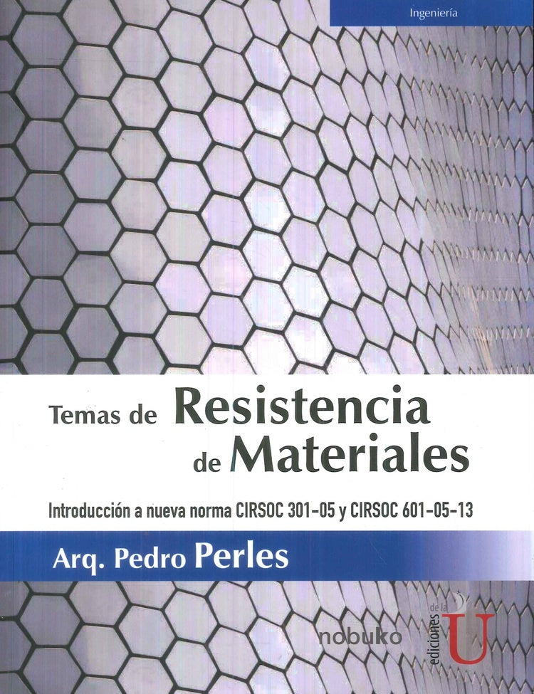 TEMAS DE RESISTENCIA DE MATERIALES | PEDRO PERLES